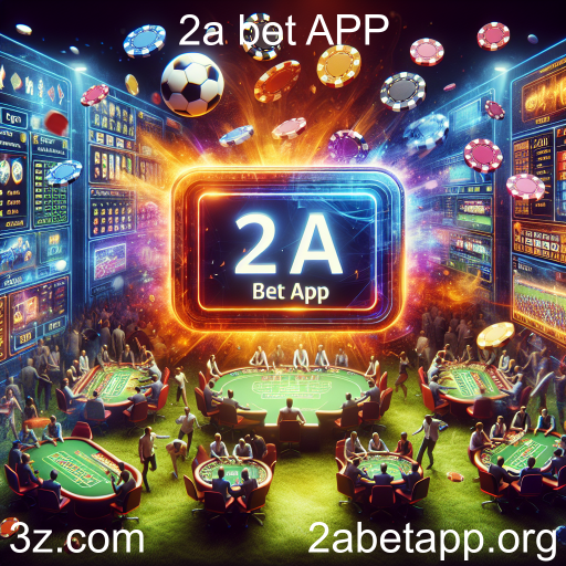 Apostando no Ao Vivo: A Emoção da 2a bet APP